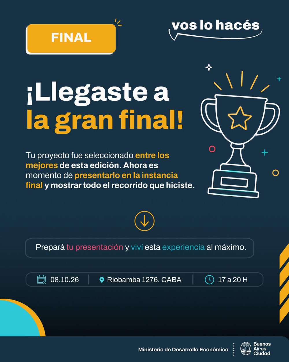 Gráfica oficial: Llegaste a la gran final de Vos Lo Hacés 2026